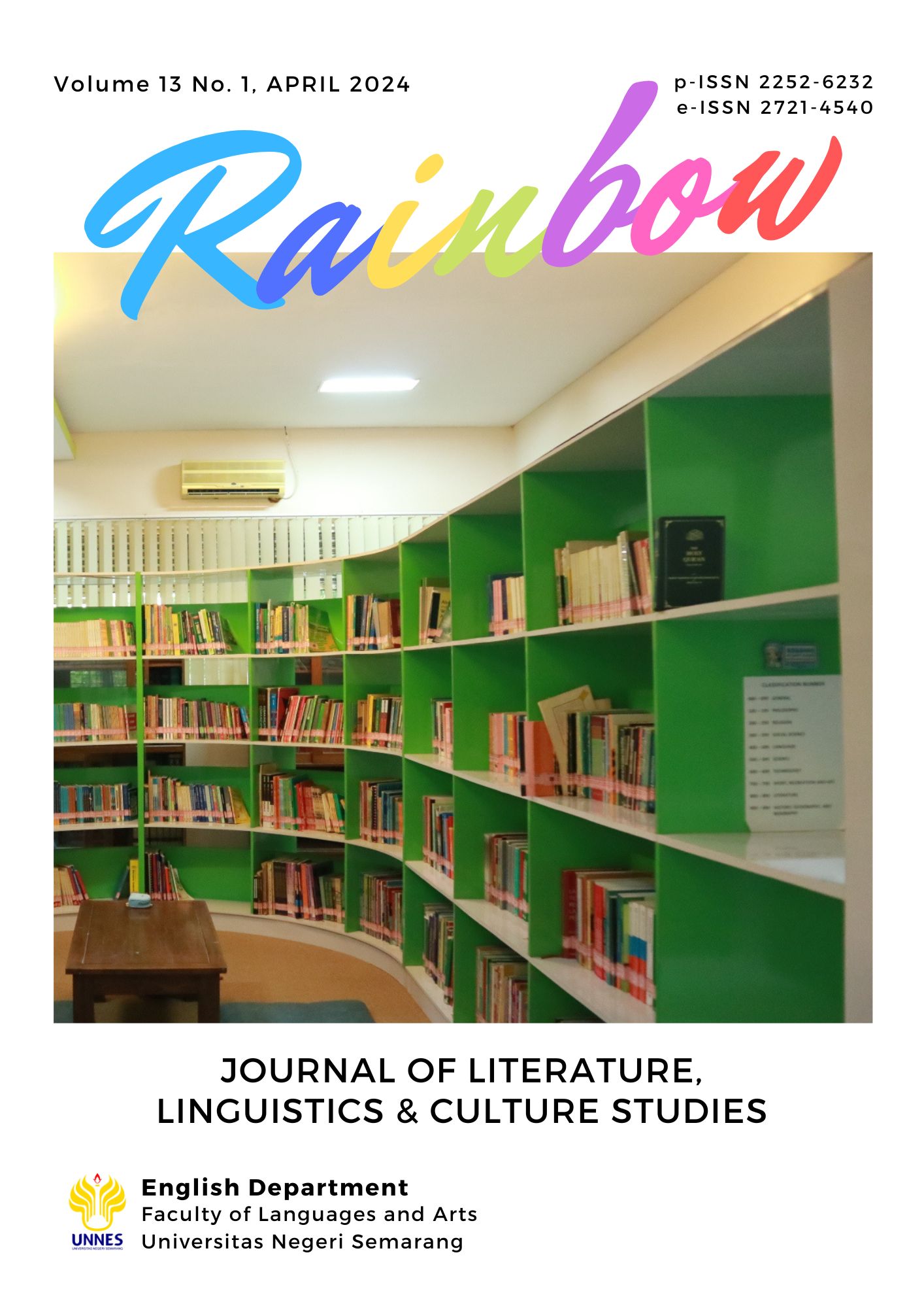 					View Vol. 13 No. 1 (2024): Rainbow: Journal of Literature, Linguistics and Culture Studies
				