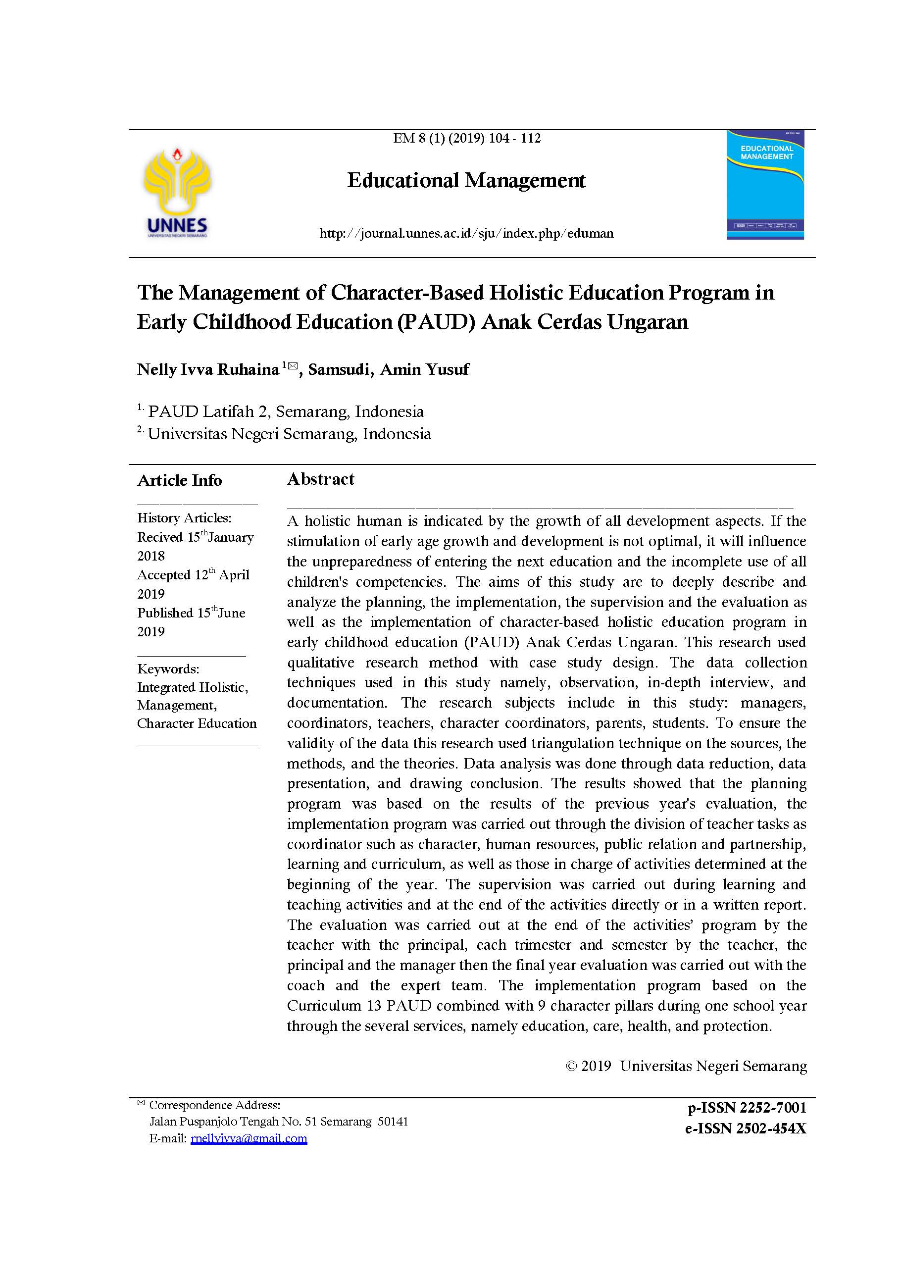 The Management of Character Based Holistic Education Program in Early Childhood Education PAUD Anak Cerdas Ungaran